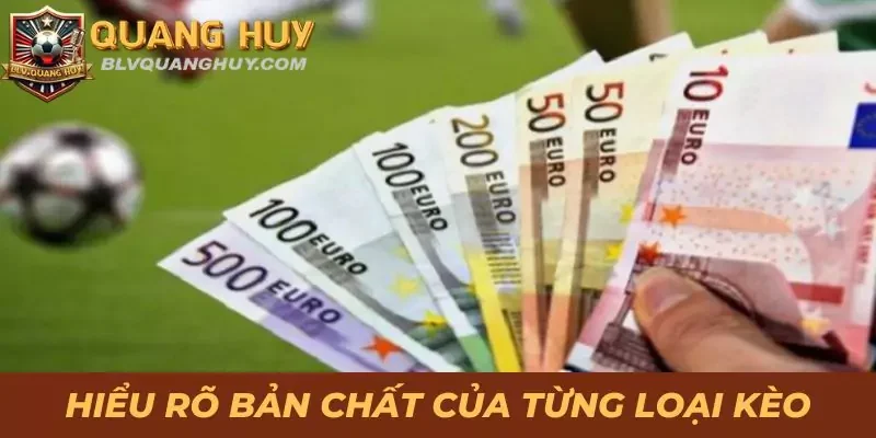 Thủ Thuật Soi Kèo Bundesliga Đơn Giản Giúp Thắng Tiền Tỷ 2 Hiểu rõ bản chất của từng loại kèo để lựa chọn phù hợp